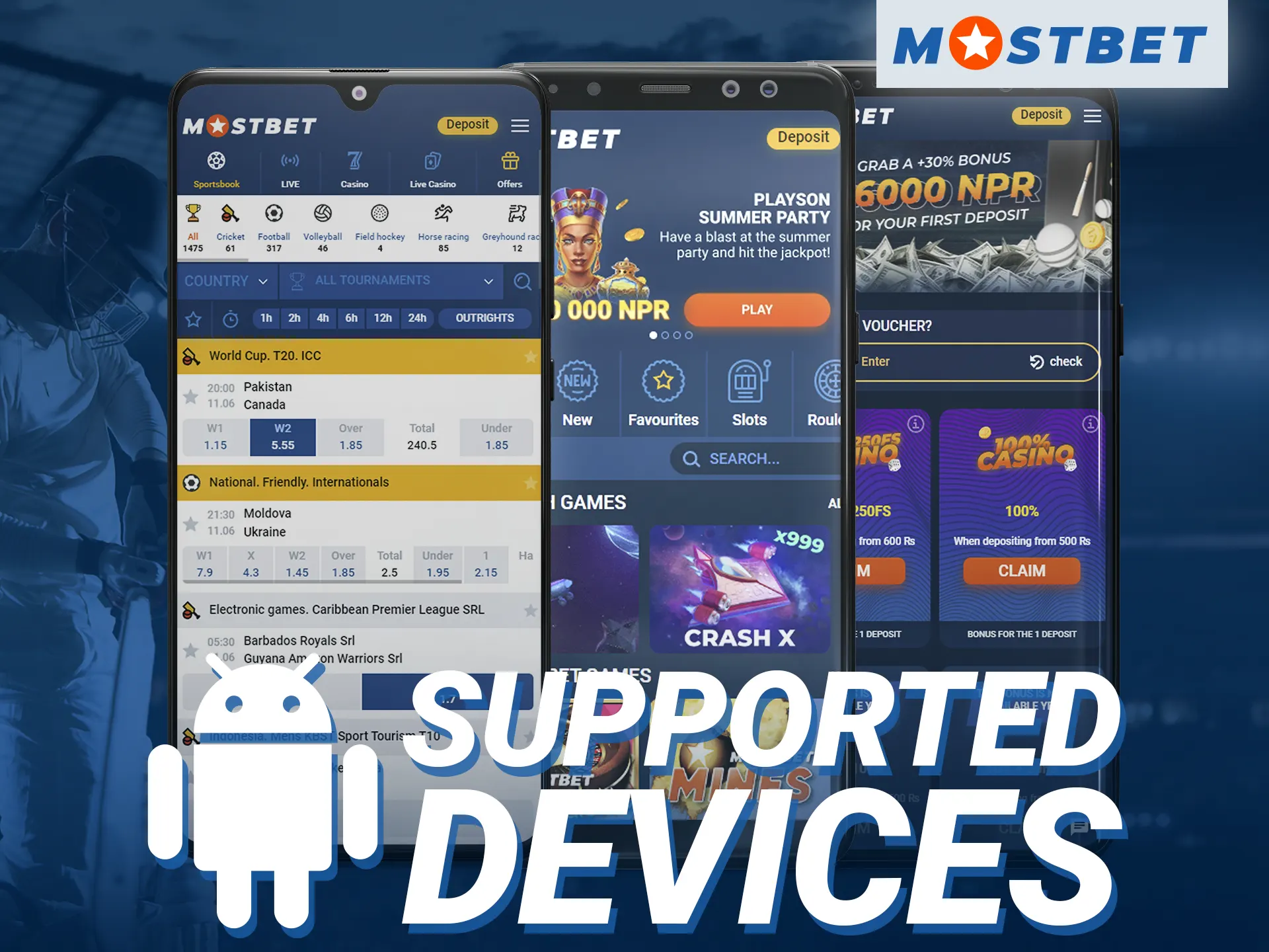 Which Android phones support the Mostbet online casino application.