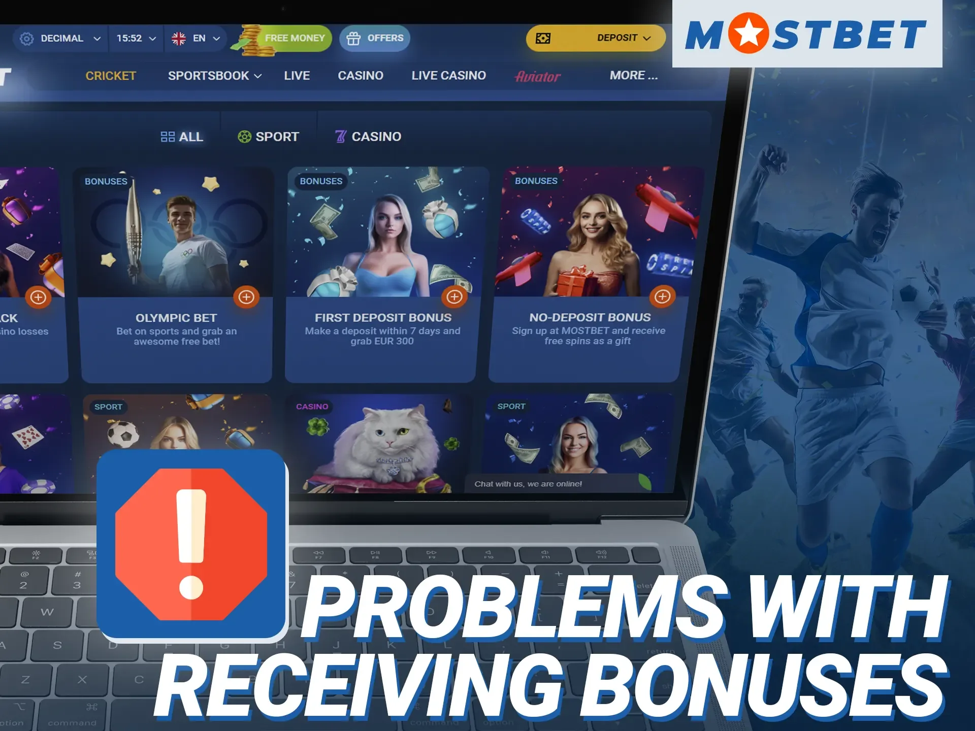 Read the list of solutions to the problems you may encounter when claiming your Mostbet bonus.