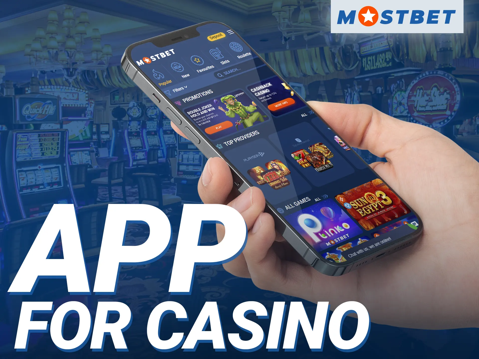 Have access to casino games at any time thanks to the Mostbet mobile app.