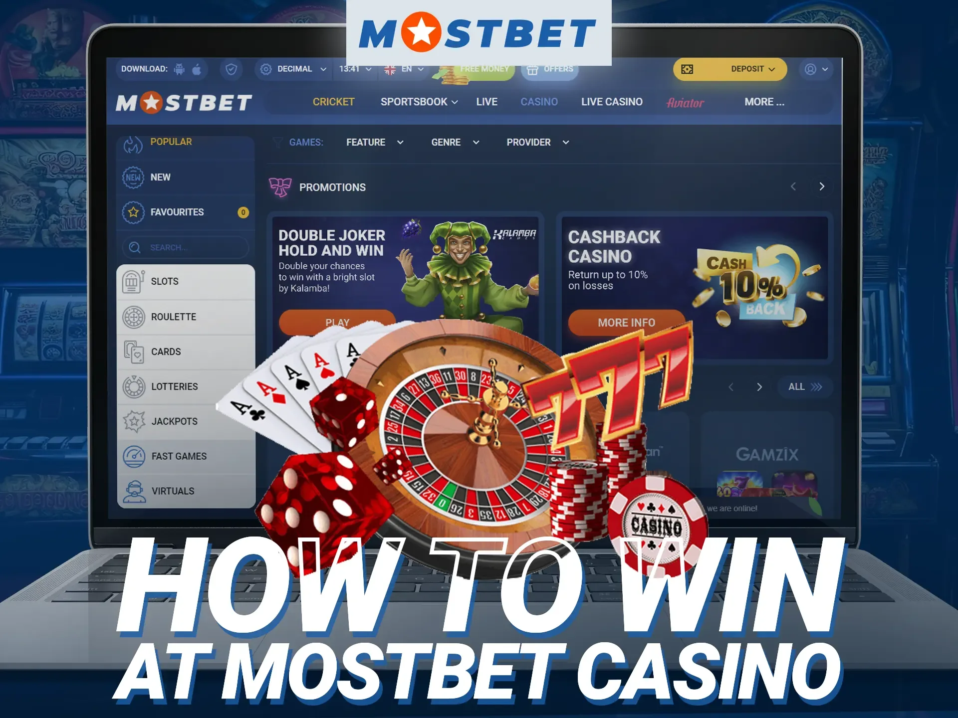 Read the tips and become a winner of casino games at Mostbet.