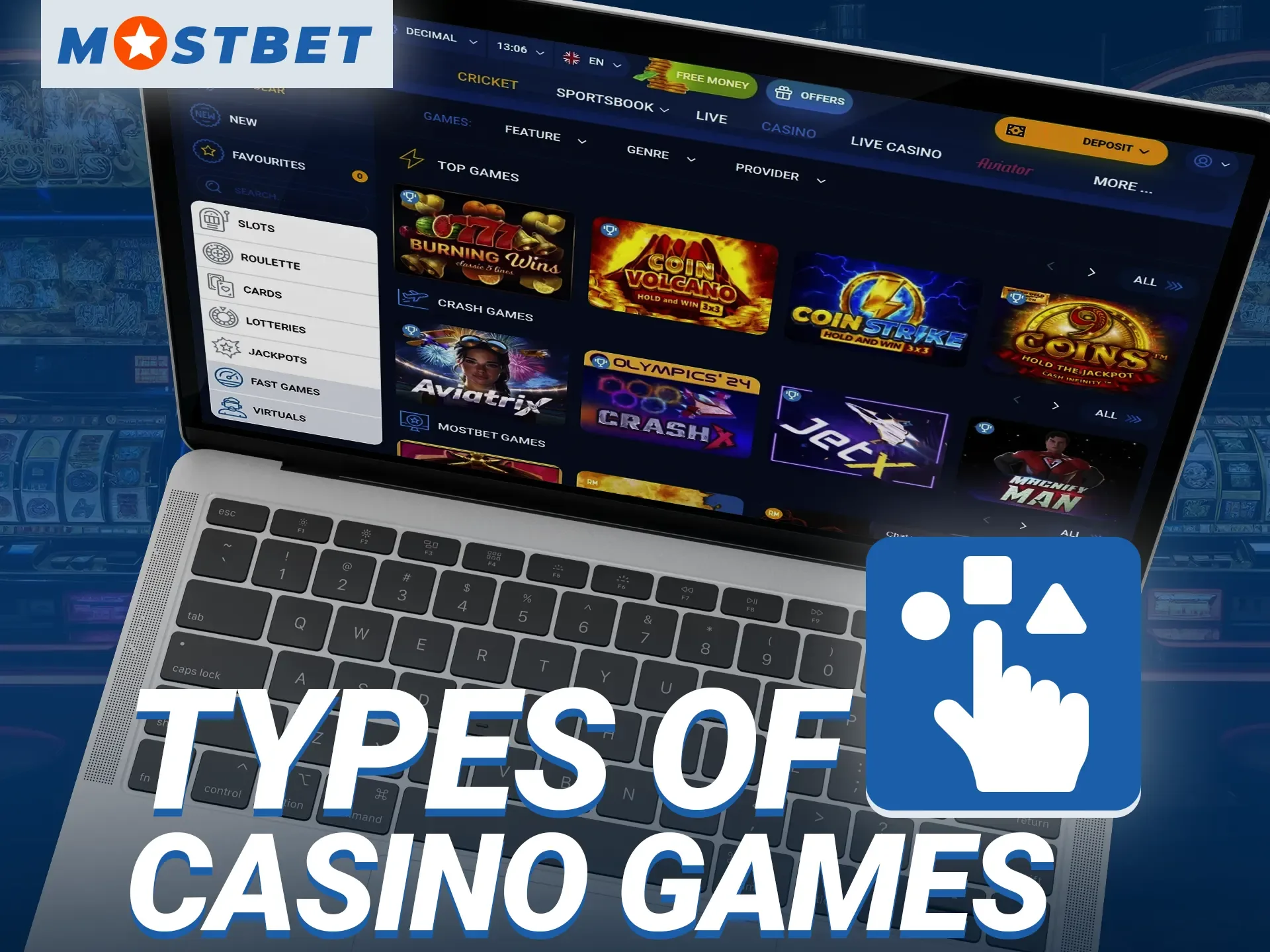 Find out what types of casino games are available at Mostbet.