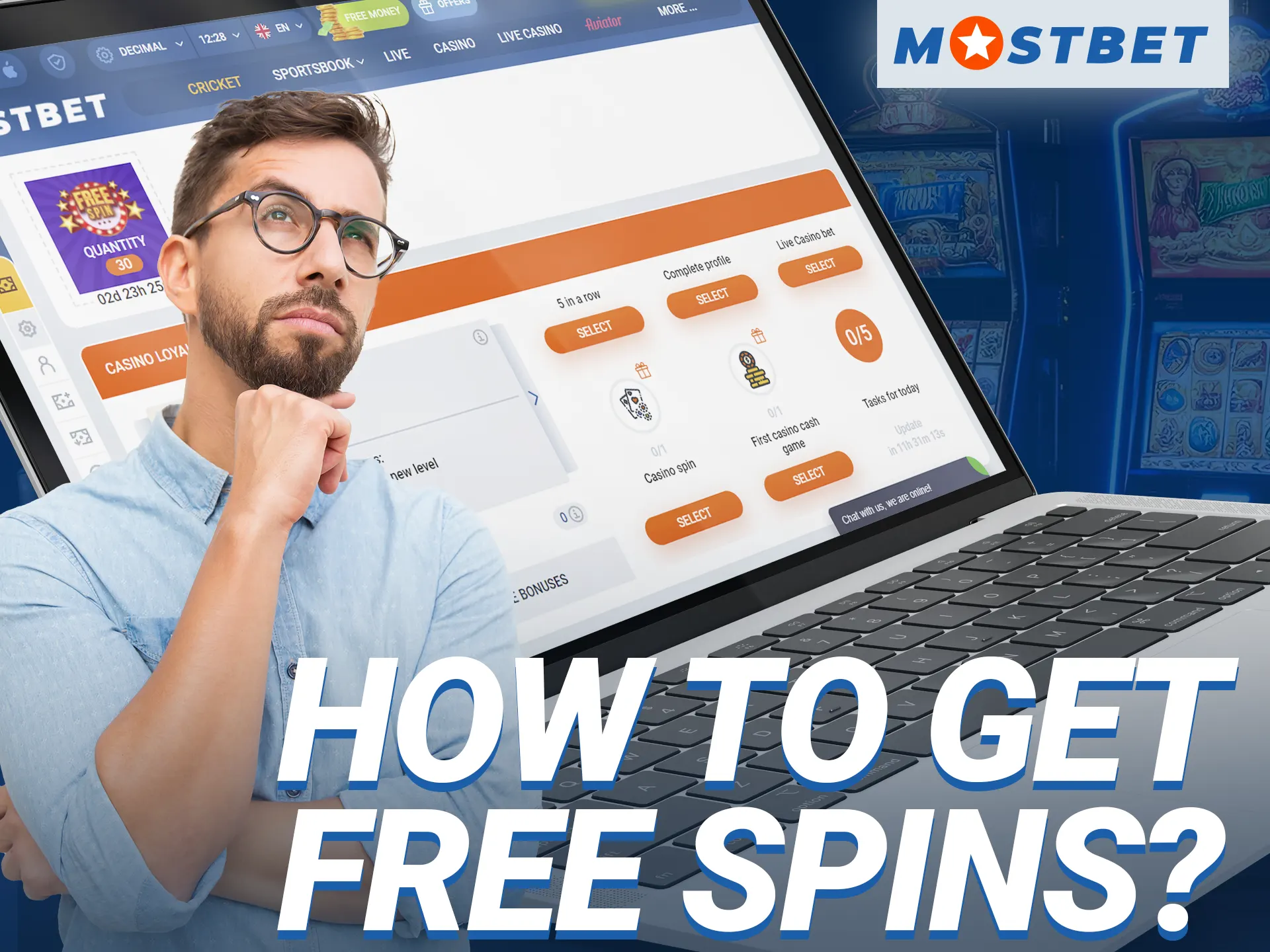 Check out the ways to get free spins from Mostbet.