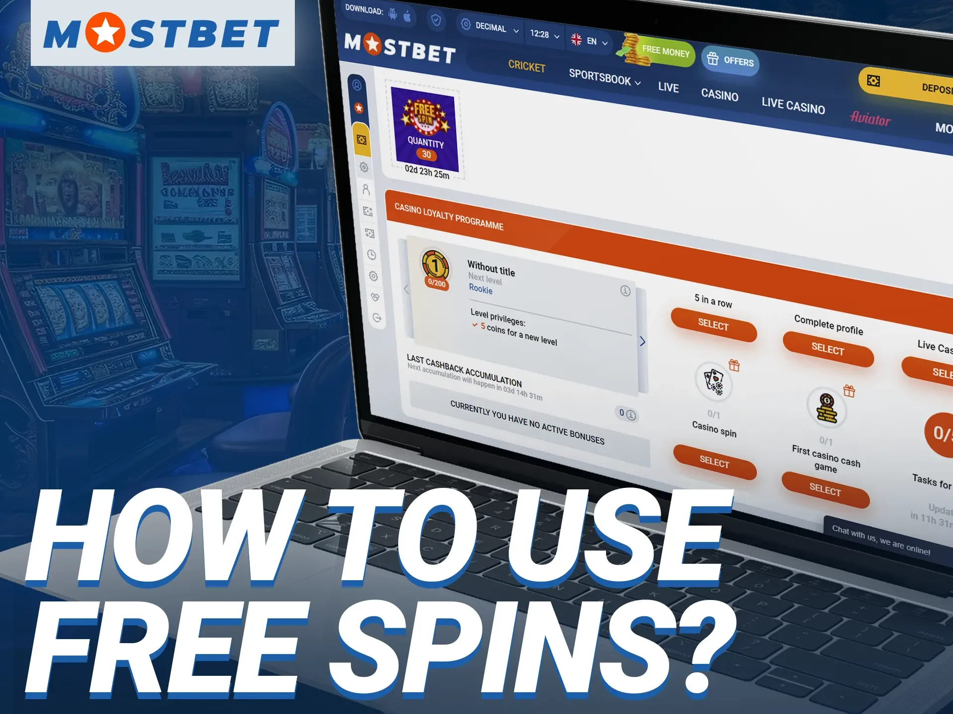 Read the instructions on how to use free spins at Mostbet.