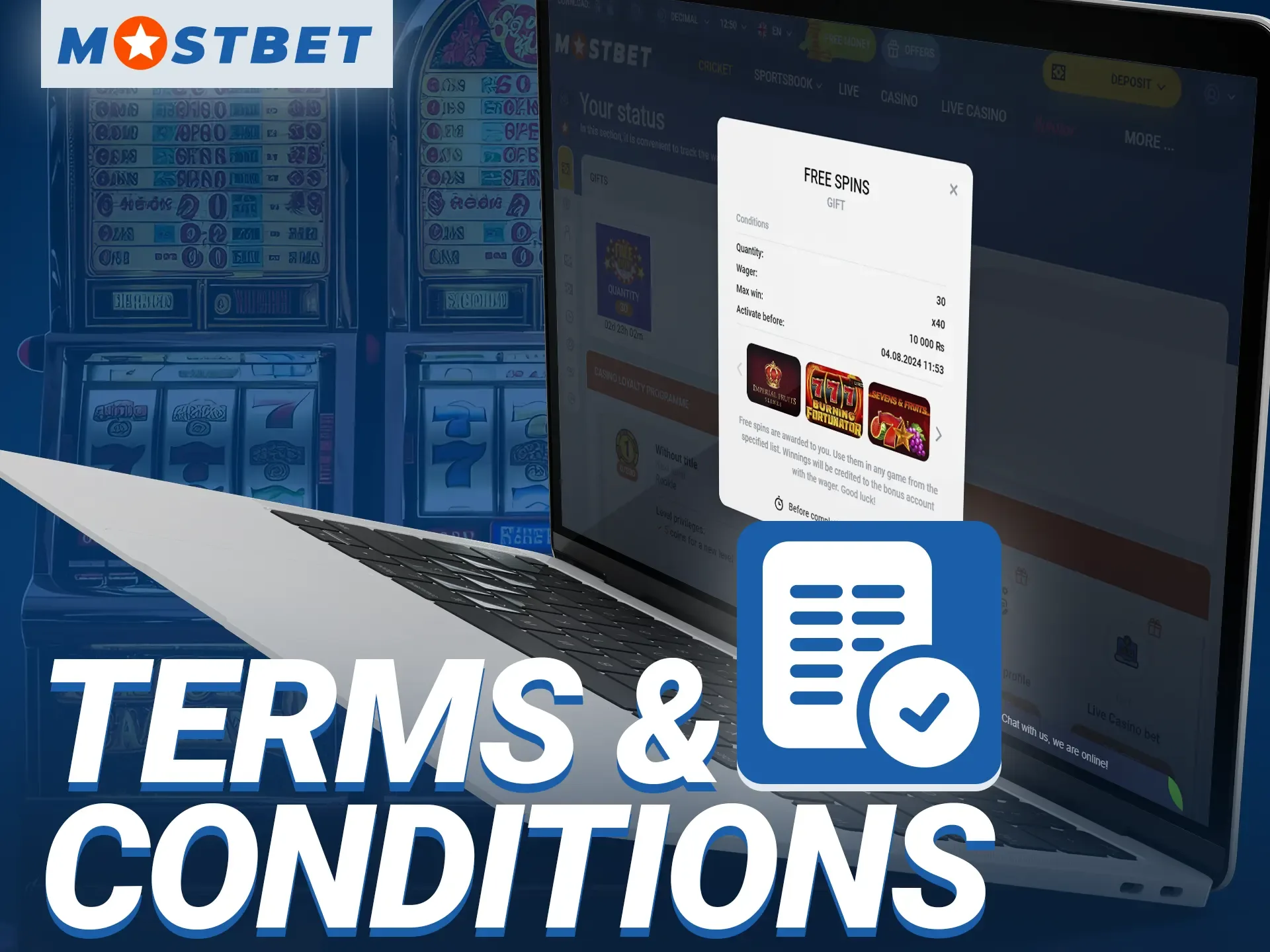 It is important to know the terms and conditions of receiving and using free spins at Mostbet.